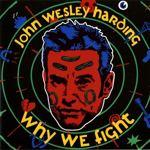 John Wesley Harding - Why We Fight (2004)