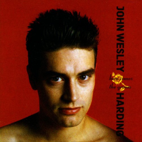 John Wesley Harding - Here Comes The Groom (1989)