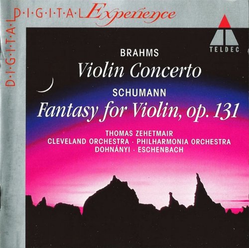 Thomas Zehetmair - Brahms: Violin Concerto / Schumann: Fantasy for Violin and Orchestra (1993) CD-Rip