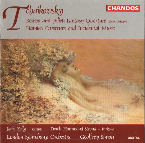 London Symphony Orchestra, Geoffrey Simon - Tchaikovsky: Romeo and Juliet, Hamlet-incidental music (1993) CD-Rip