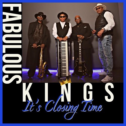 Fabulous Kings - It's Closing Time (2022)