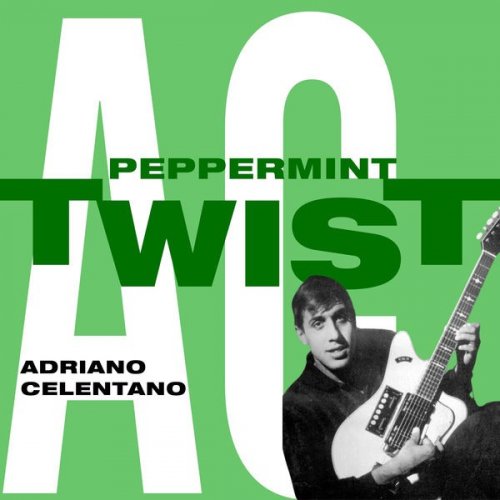 Adriano Celentano - Peppermint Twist (1962) [2022] Hi-Res