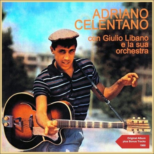 Adriano Celentano - Il Tuo Bacio È Come Un Rock (1960) [2014]