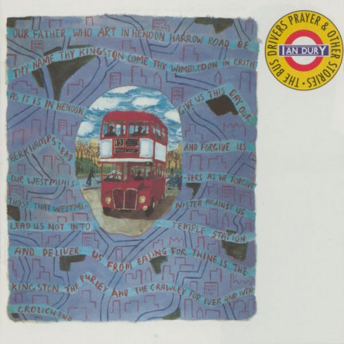 Ian Dury - The Bus Driver's Prayer & Other Stories (1992)