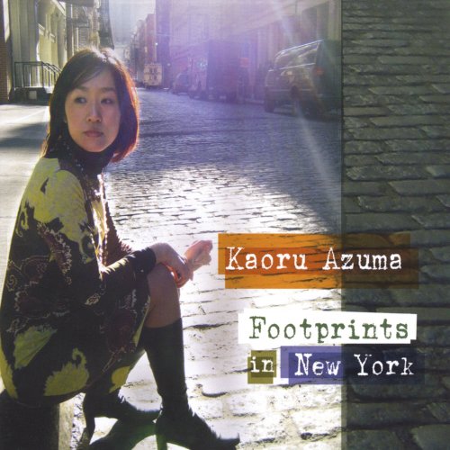 Kaoru Azuma - Footprints In New York (2008)