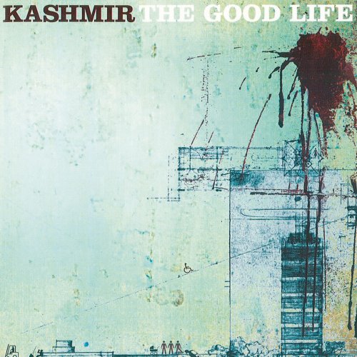 Kashmir - The Good Life (1999)