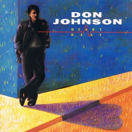 Don Johnson - Heartbeat (1986/2007) [.flac 24bit/44.1kHz]