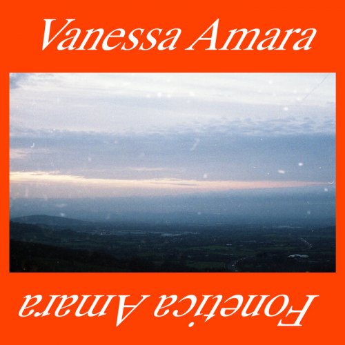 Vanessa Amara - Fonetica Amara (2022)