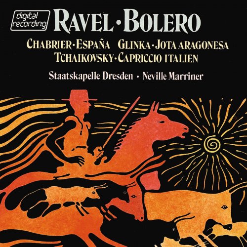Staatskapelle Dresden, Neville Marriner - Ravel: Boléro (1982)