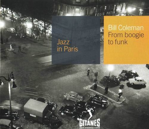 Bill Coleman - From Boogie To Funk (2000)