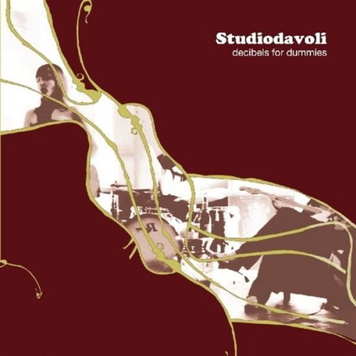 StudioDavoli - Decibels for Dummies (2007)