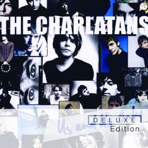 The Charlatans - Us And Us Only Deluxe Edition (2011)