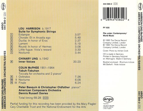 American Composers Orchestra, Dennis Russell Davies - Colin McPhee: Tabuh-Tabuhan/ Chinary Ung: Inner Voices / Lou Harrison : Suite for Symphonic Strings Argo (1995)
