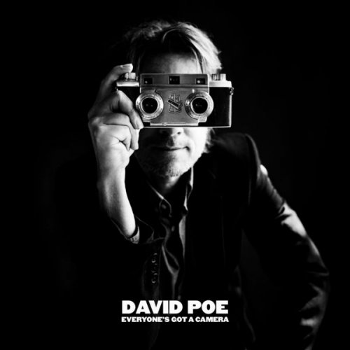 David Poe - Everyone's Got a Camera (2022) Hi Res