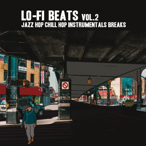 VA - Lo-Fi Beats Vol. 2 (Jazz Hop Chill Hop Instrumental Breaks) (2022)