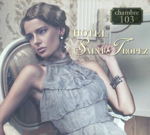 VA - Hotel Saint Tropez Chambre 103 (2012)