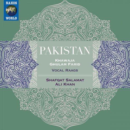 Shafqat Salamat, Ali Khan - Pakistan: Khawaja Ghulam Farid (Live) (2022) [Hi-Res]