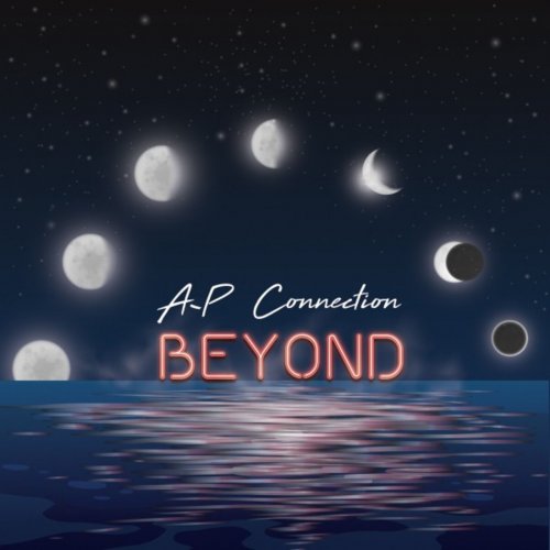 A-P Connection - Beyond (2020)
