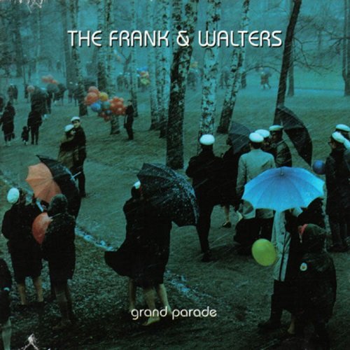 The Frank and Walters - Grand Parade (1997)