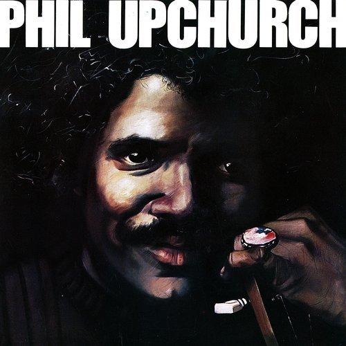 Phil Upchurch - Phil Upchurch (1978) LP