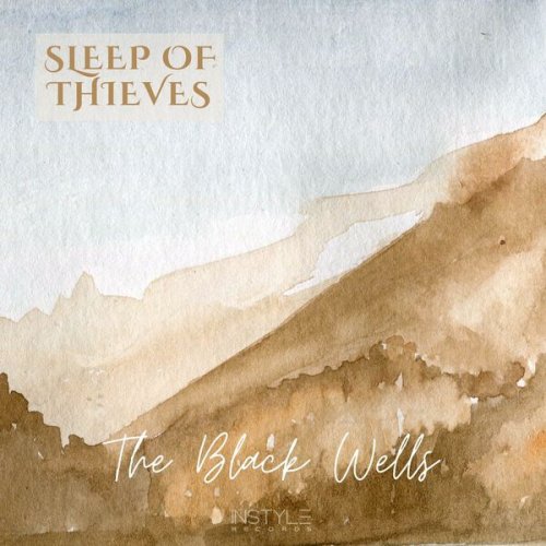 The Black Wells - Sleep Of Thieves (2022) [Hi-Res]