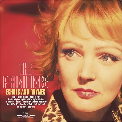 The Primitives - Echoes And Rhymes (2012)