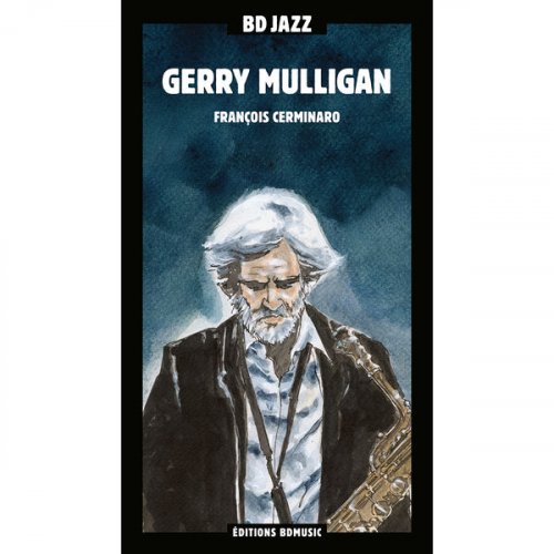 Gerry Mulligan - BD Music Presents: Gerry Mulligan (2CD) (2015) FLAC