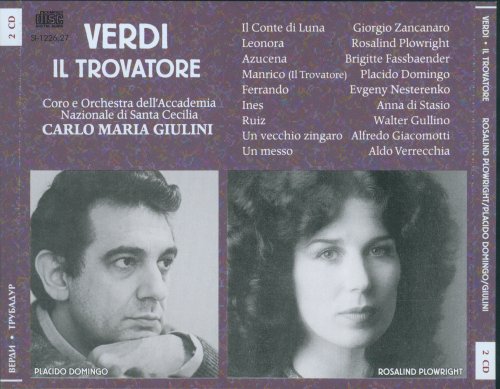 Domingo, Plowright, Zancanaro, Nesterenko - Verdi: Il Trovatore (1996)