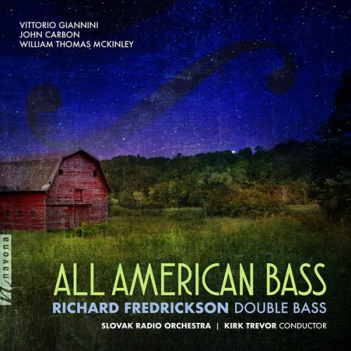 Richard Fredrickson, Slovak Radio Symphony Orchestra & Kirk Trevor - All American Bass (2022)