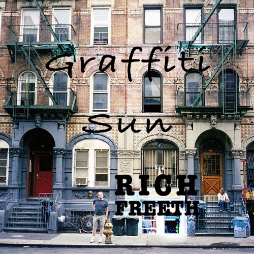 Rich Freeth - Graffiti Sun (2022) Hi Res