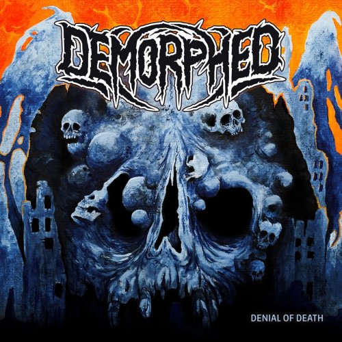 Demorphed - Denial of Death (2022) Hi-Res