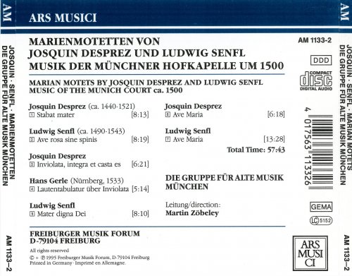 Die Gruppe fürDie Gruppe für Alte Musik München, Martin Zöbeley - Josquin Desprez, Ludwig Senfl: Marienmotetten von Josquin Desprez und Ludwig Senfl (1995)