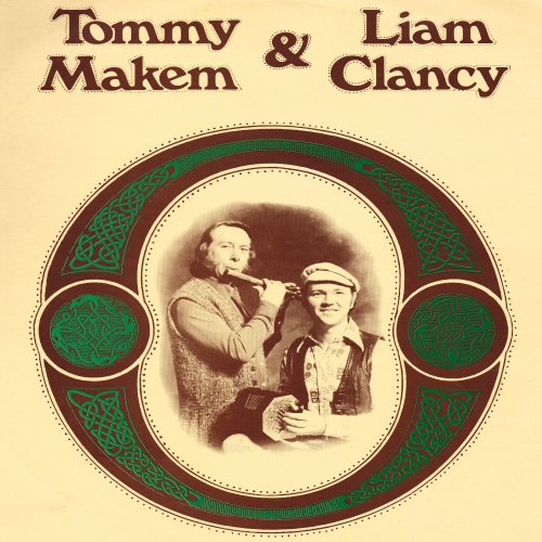 Tommy Makem & Liam Clancy - Tommy Makem and Liam Clancy (Remastered) (1976/2022)
