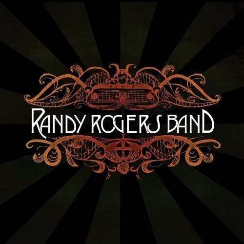 Randy Rogers Band - Randy Rogers Band (2008)