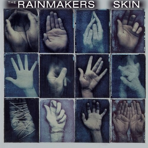 The Rainmakers - Skin (1997)