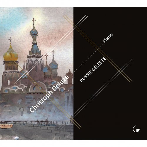 Christoph Deluze - Russie céleste (2019) [Hi-Res]