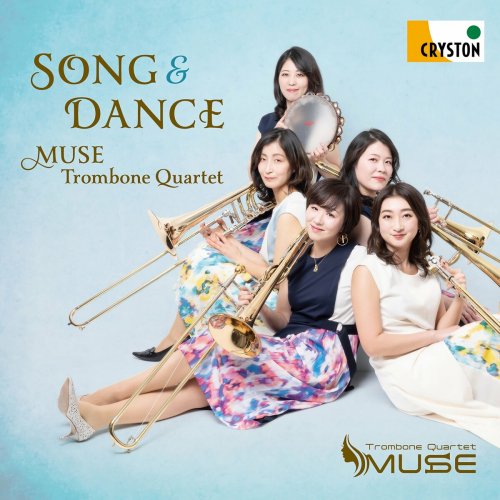 MUSE Trombone Quartet, Mayumi Shimizu, Shiori Doi, Rina Endo, Mizuho Kojima, Rena Takeda - Song & Dance MUSE Trombone Quartet (2022) [Hi-Res]