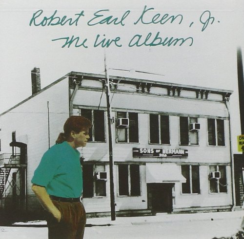 Robert Earl Keen - The Live Album (1988)