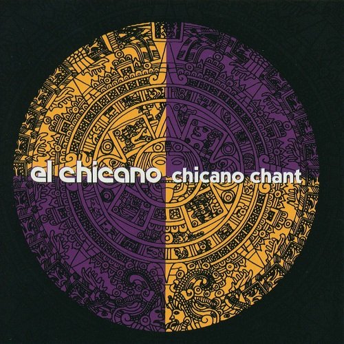 El Chicano - Chicano Chant (1997)
