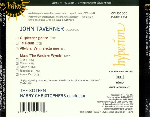 The Sixteen, Harry Christophers - Taverner: Mass 'The Western Wynde', O splendor gloriae, Te Deum (2000)
