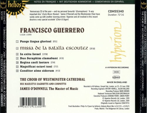The Choir of Westminster Cathedral, His Majestys Sagbutts and Cornetts, James O'Donnell - Guerrero: Missa De La Batalla escoutez (2009)