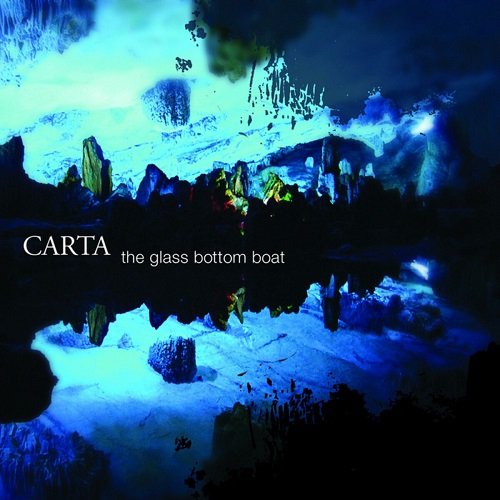 Carta - The Glass Bottom Boat (2015)