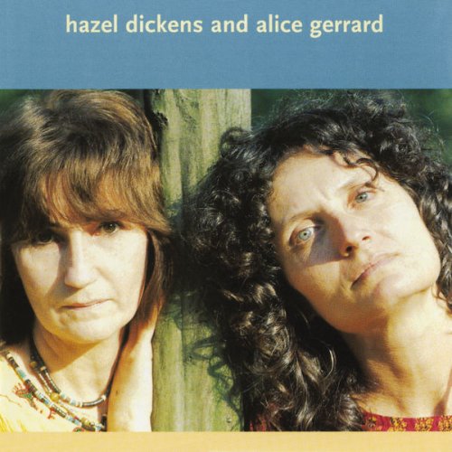 Hazel Dickens - Hazel Dickens And Alice Gerrard (1975)