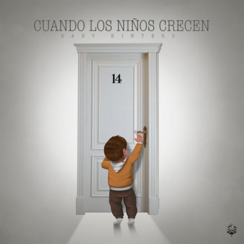 Baby Kintero - Cuando Los Niños Crecen (2022) Hi-Res