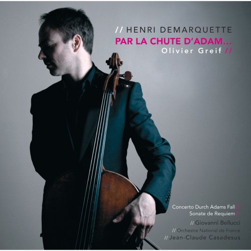 Orchestre National De France, Jean Claude Casadesus, Giovanni Bellucci - Henri Demarquette . Par La Chute D'Adam... (2010)