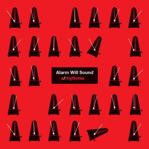 Alarm Will Sound - a/rhythmia (2009)