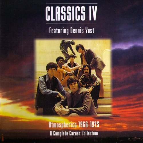 Classics IV - Atmospherics 1966-1975: A Complete Career Collection (2002)
