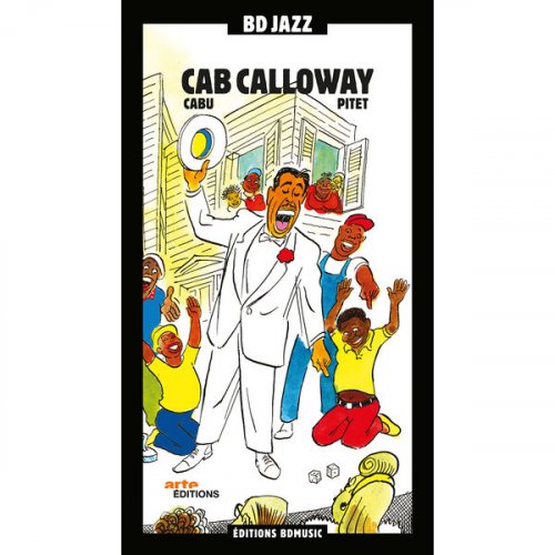 Cab Calloway - BD Music & Cabu Present: Cab Calloway (2CD) (2010) FLAC