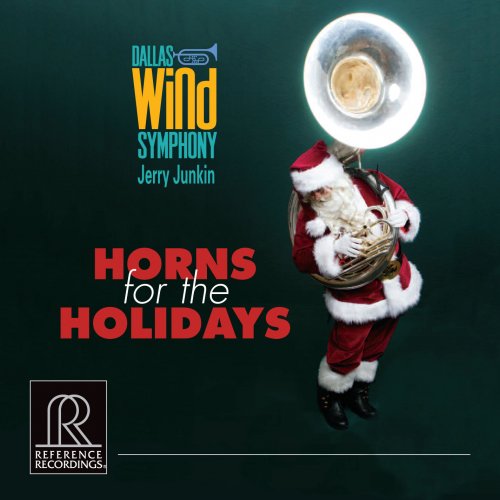 Dallas Wind Symphony & Jerry Junkin - Horns for the Holidays (2012) [Hi-Res]