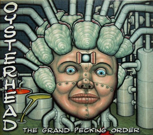 Oysterhead - The Grand Pecking Order (2001)
